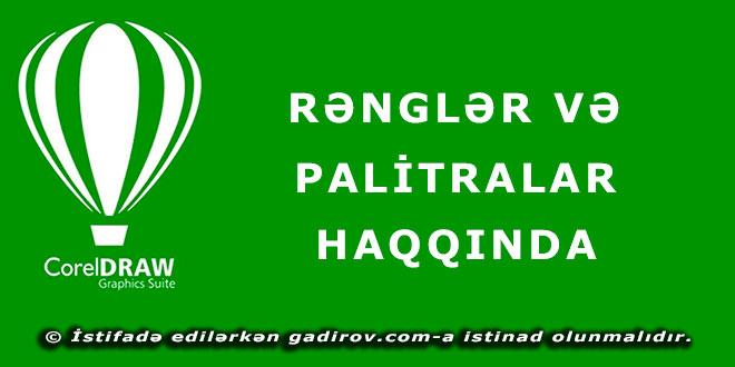 Rənglər və palitralar haqqında